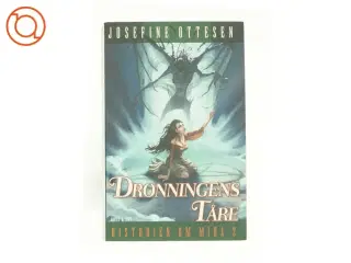 Dronningens tåre af Josefine Ottesen (Bog)