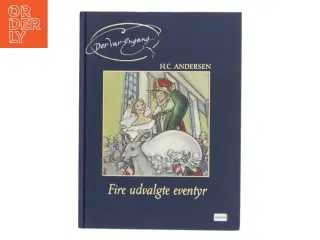 Fire udvalgte eventyr af H. C. Andersen (Bog)