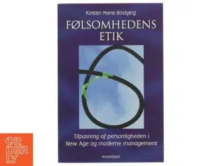 Følsomhedens Etik af Kirsten Marie Bovbjerg (Bog)