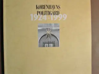 køhenhavns politigård 1924-1999 signeret af hanne 