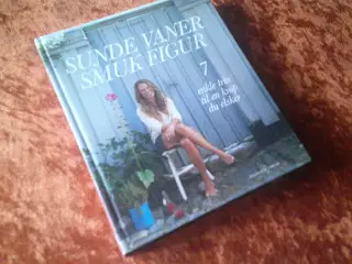 Sunde vaner, smuk figur, Sofia Sommer