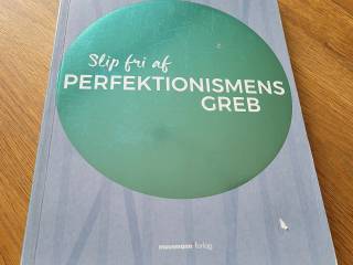 Slip fri af perfektionismens greb