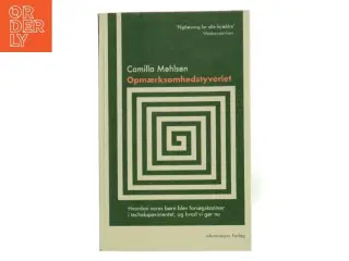 Opmærksomhedstyveriet af Camilla Mehlsen (Bog)