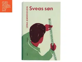 Sveas søn af Lena Andersson (f. 1970) (Bog)
