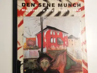Den sene Munch - malerier fra Ekely 1916-1944