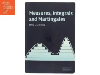 Measures, integrals and martingales (Bog)