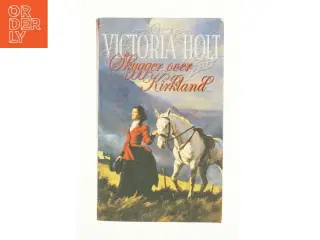 Skygger over Kirkland af Victoria Holt (Bog)