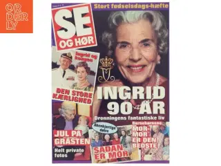 SE og HØR Ingrid 90 ÅR (Bog)