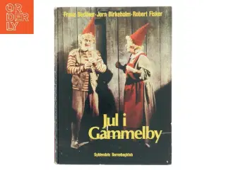 Julekalender: Jul i Gammelby af Franz Berliner (Bog)