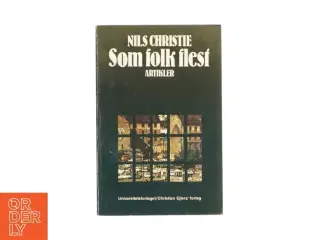 Som folk flest af Nils Christie (bog)