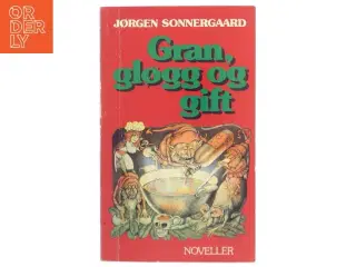 Gran, gløgg og gift bog fra Lademann
