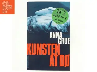Kunsten at dø af Anna Grue (Bog)