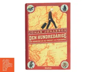 Den Hundredårige af Jonas Jonasson (Bog)