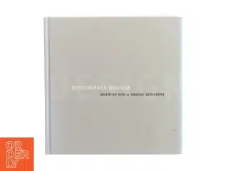 Designers boliger indenfor hos 11 danske designere (bog)