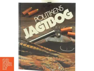 Politikens Jagtbog fra Politikens Forlag