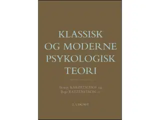 Klassisk og moderne psykologisk teori