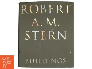 Robert A. M. Stern af Robert A. M. Stern (Bog)