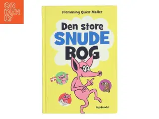 Den store Snude bog af Flemming Quist Møller (Bog)