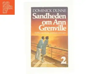 Sandheden om Ann Grenville 2 af Dominick Dunne (Bog)