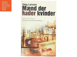 Mænd der hader kvinder af Stieg Larsson (Bog)