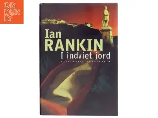 I indviet jord af Ian Rankin (Bog)