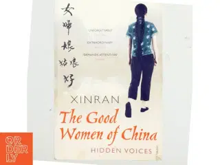 The good women of China : hidden voices (Bog)