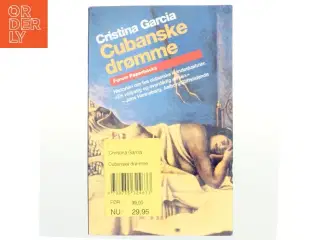 Cubanske drømme af Cristina Garc&#237;a (Bog)