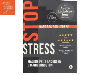 Stop stress : håndbog for ledere af Marie Kingston (Bog)