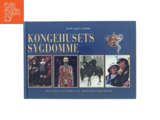 Kongehusets sygdomme af Jerk W. Langer (Bog)