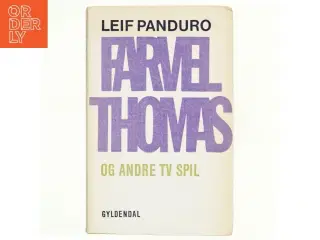 Farvel Thomas af Leif Panduro