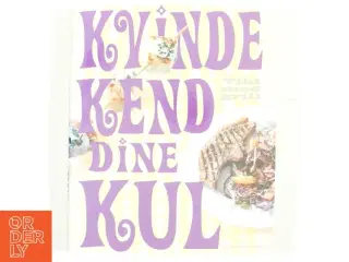 Kvinde, kend dine kul af Tina Scheftelowitz (Bog)