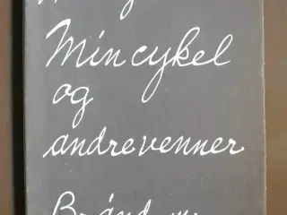 min cykel og andre venner, af henry miller ill. af