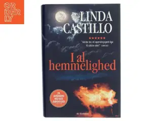 I al hemmelighed af Linda Castillo (Bog)