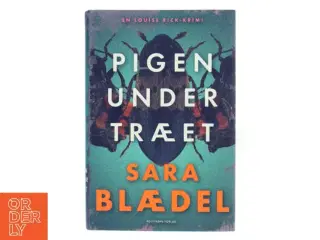 Pigen under træet : krimi af Sara Blædel (Bog)