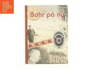 Bohr på ny af Vilhelm A. Bohr (Bog)