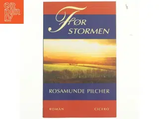 Før stormen af Rosamunde Pilcher (Bog)