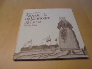 Arbejde og kønsroller på Læsø o. 1200-1900  