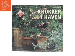 Krukker i haven af Claus Dalby (Bog)