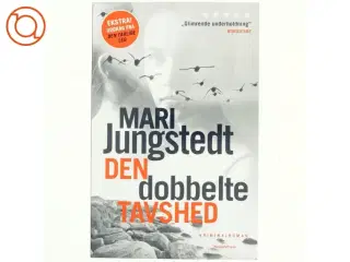 Den dobbelte tavshed : kriminalroman af Mari Jungstedt (Bog)