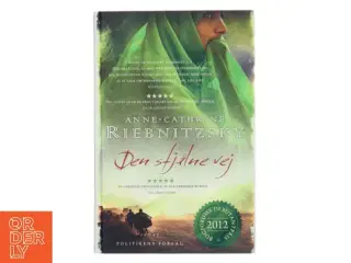 Den stjålne vej af Anne-Cathrine Riebnitzsky (Bog)