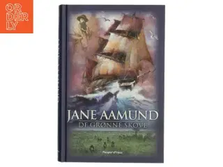 De grønne skove af Jane Aamund (Bog)