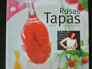 rosas tapas - vejen til det spanske køkken, af ros