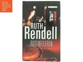 Rottweileren : kriminalroman af Ruth Rendell (Bog)