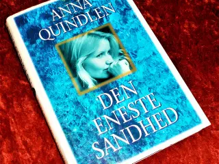 Den eneste sandhed, Anna Quindlen