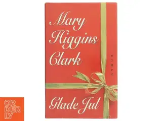 Glade Jul af Mary Higgins Clark