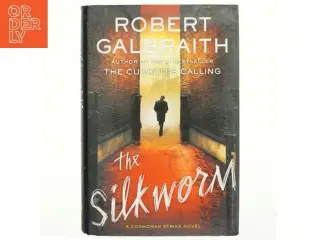 The silkworm af Robert Galbraith (Bog)