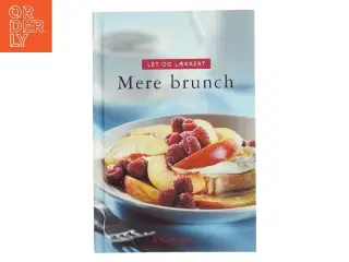 Let og lækkert - mere brunch af Lynn Andersen (f. 1945) (Bog)