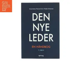 Den nye leder : en håndbog af Anne-Marie Thalund (Bog)