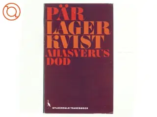 Ahasverus død af P&#228;r Lagerkvist (bog)