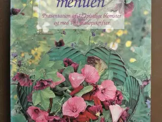 blomster på menuen, af anemette olesen, emne: mad 